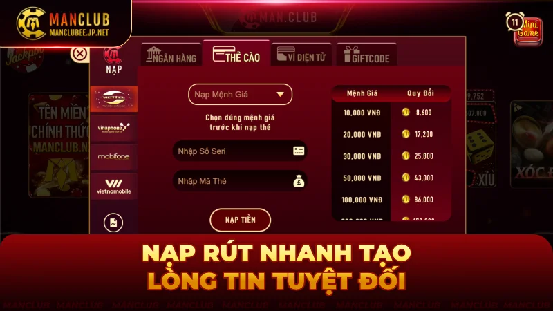 Nạp rút nhanh là ưu điểm tạo lòng tin tuyệt đối